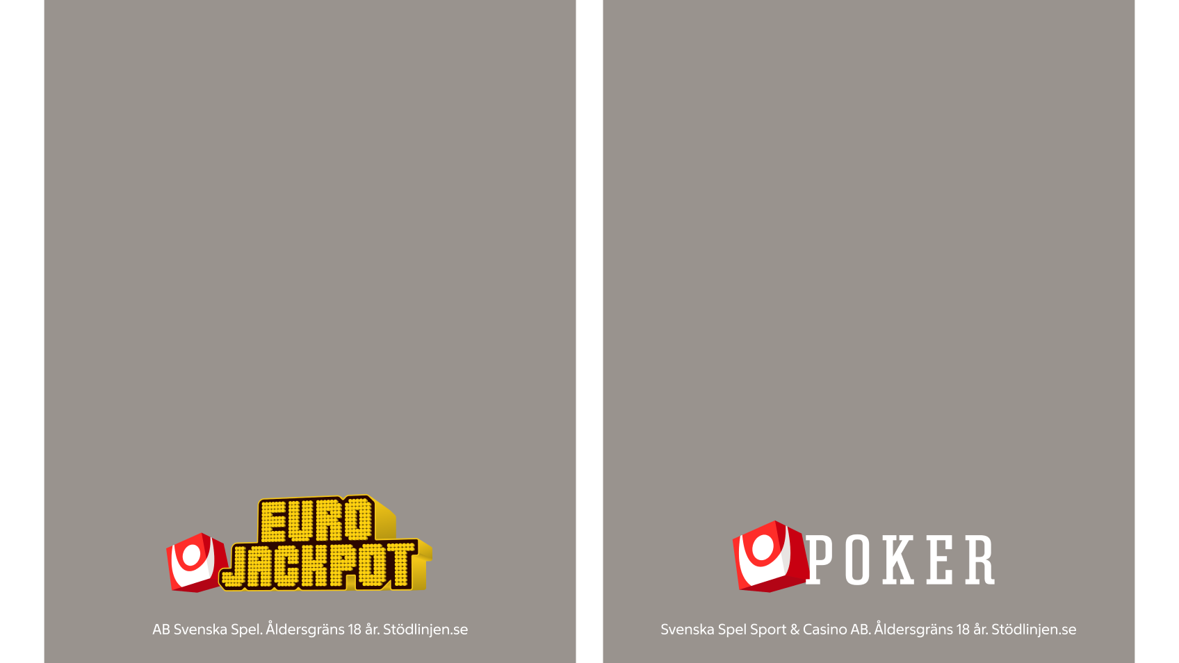 Två annonsexempel som visar placering av legaltext längst ned, för Eurojackpot och Poker med respektive bolagsnamn och åldersgräns