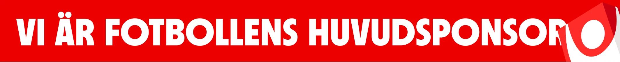 Huvudsponsor-banner med Svenska Spel-branding