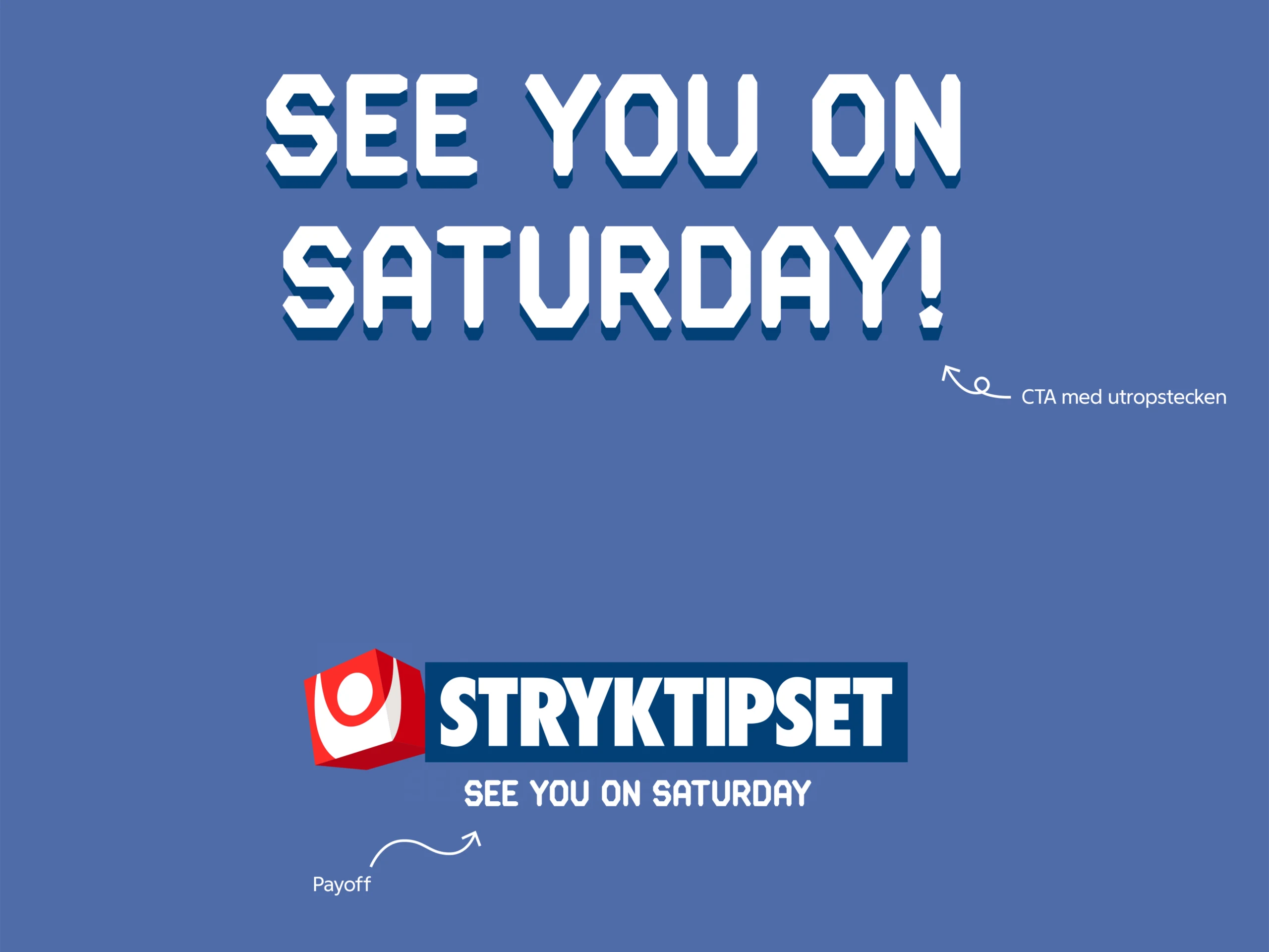See you on Saturday – exempel på avsändare